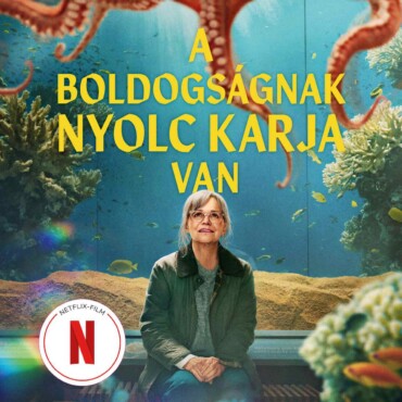 A Boldogságnak Nyolc Karja Van