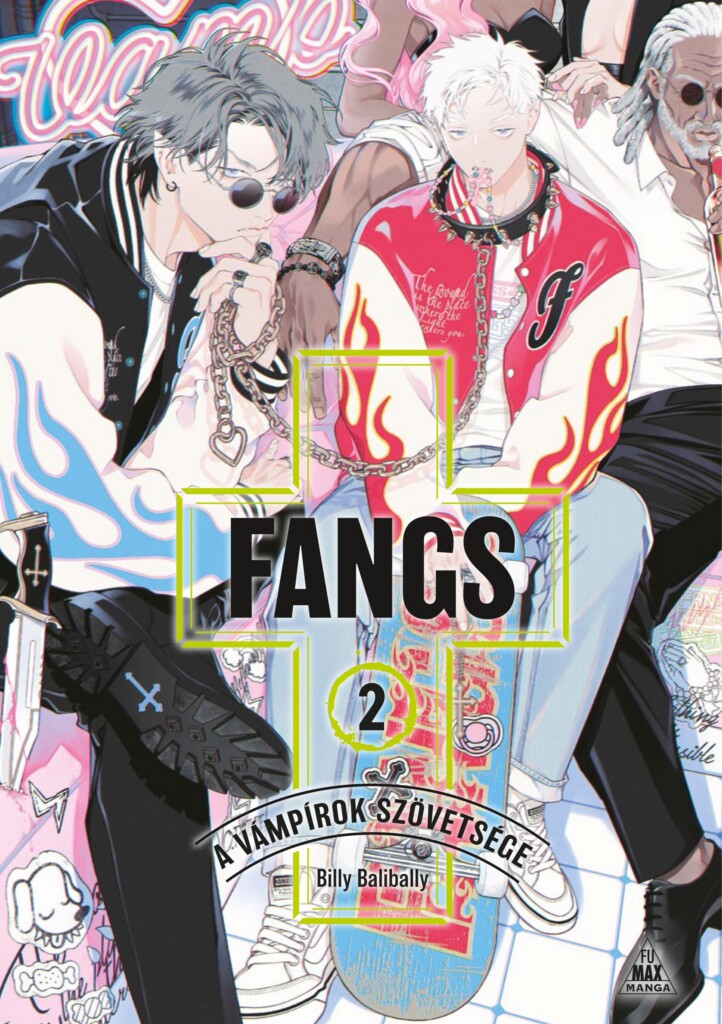 Fangs 2. - A Vámpírok Szövetsége