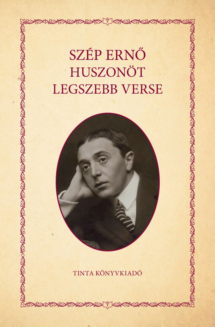 Szép Ernő Huszonöt Legszebb Verse