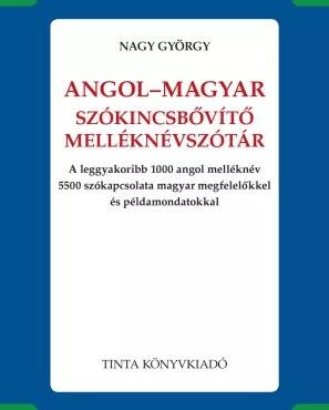 Angol-Magyar Szókincsbővítő Melléknévszótár