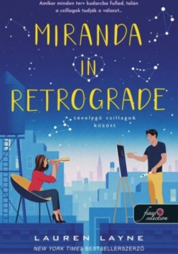 Miranda In Retrograde - Tévelygő Csillagok Között