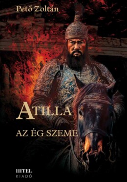 Atilla Ii. - Az Ég Szeme