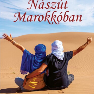 Nászút Marokkóban