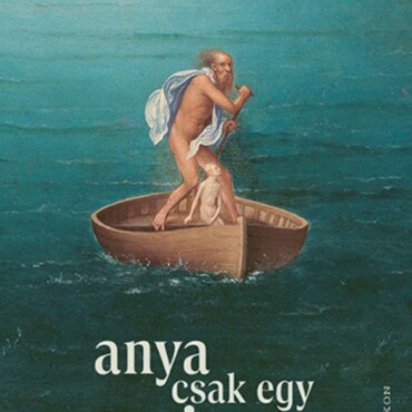 Anya Csak Egy Nincs