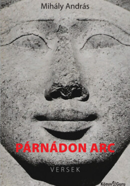 Párnádon Arc - Versek