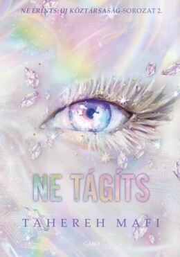 Ne Tágíts  ( Ne Érints: Új Köztársaság - Sorozat 2)