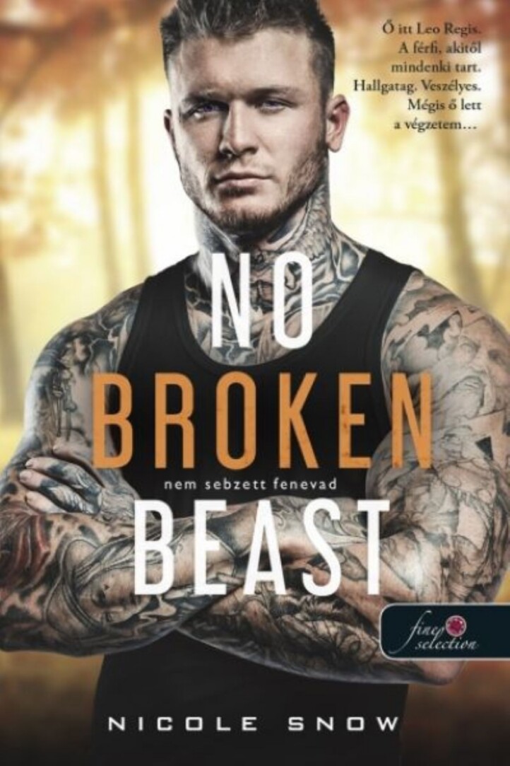No Broken Beast - Nem Sebzett Fenevad
