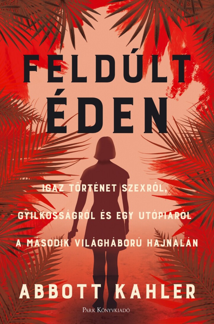 Feldúlt Éden