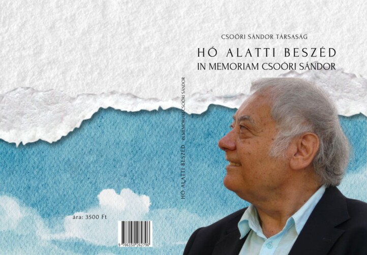 Hó Alatti Beszéd - In Memoriam Csoóri Sándor