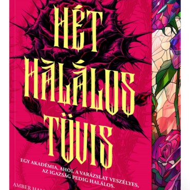 Hét Halálos Tövis - Élfestett