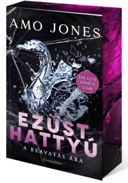 Ezüst Hattyú - A Beavatás Ára ( Élfestett)