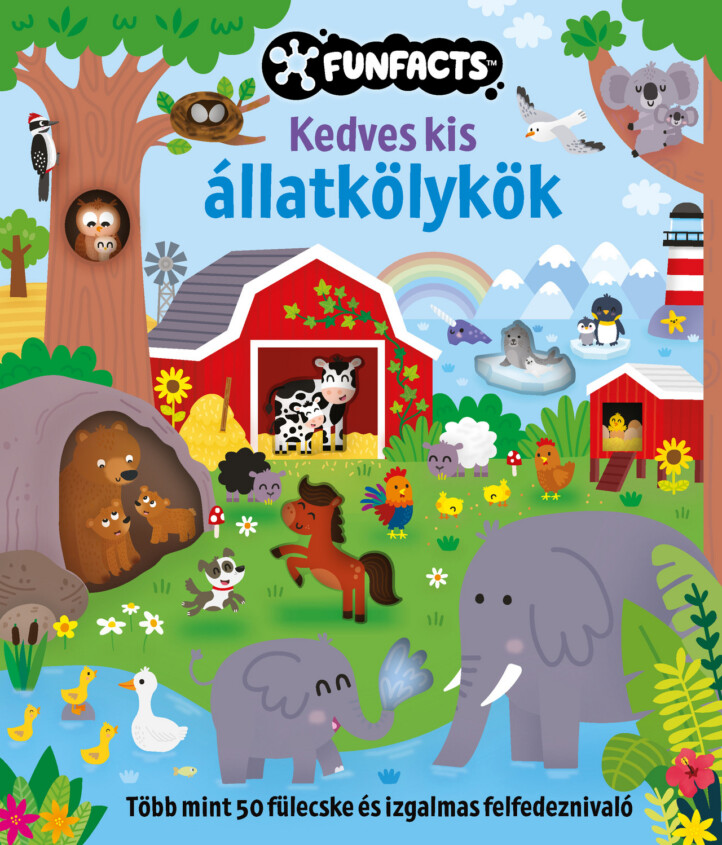 Kedves Kis Állatkölykök ( Funfacts - Több Mint 50 Fülecske)