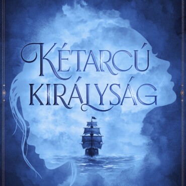 Kétarcú Királyság - Trónviszálykrónikák I.