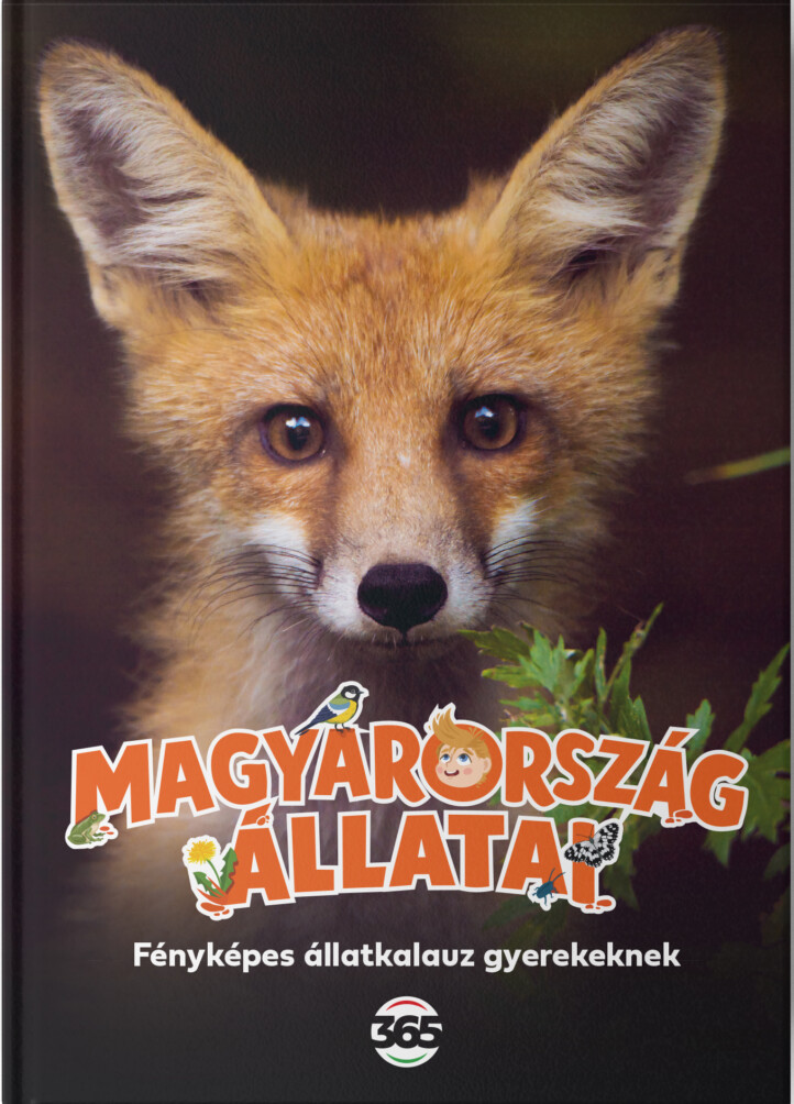 Magyarország Állatai - Fényképes Állatkalauz Gyerekeknek (365)