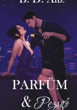 Parfüm & Pezsgő