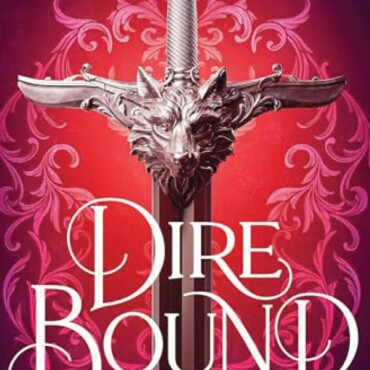 Dire Bound - A Farkas Köteléke