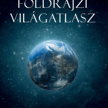Földrajzi Világatlasz 2026