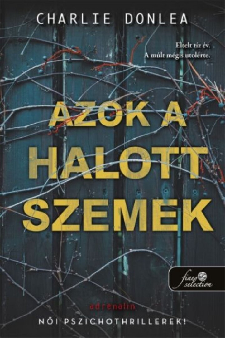 Azok A Halott Szemek - Női Pszichothrillerek!