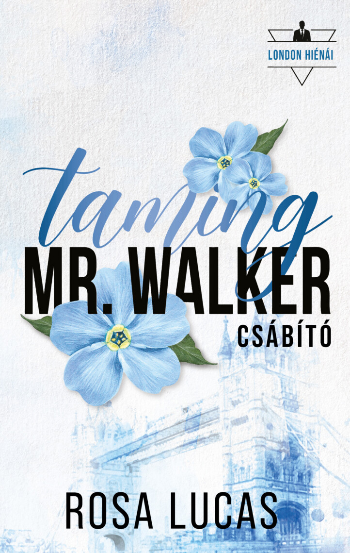 Taming Mr. Walker - Csábító (Éldekorált)