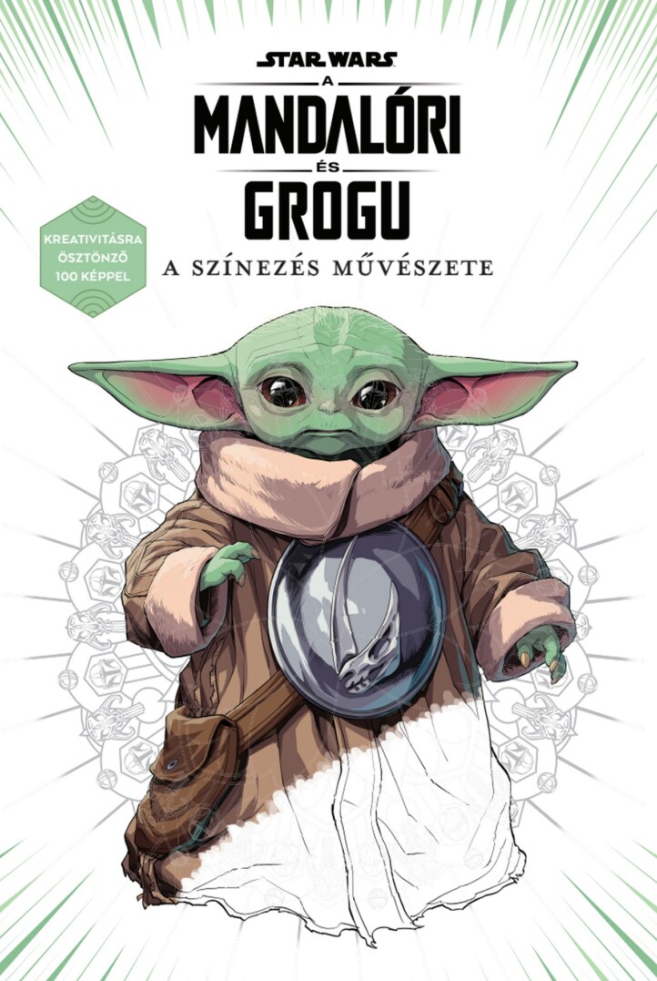 Star Wars: A Mandalóri És Grogu - A Színezés Művészete