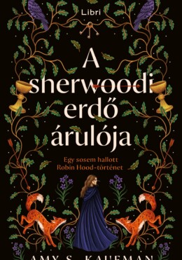 A Sherwoodi Erdő Árulója - Élfestett