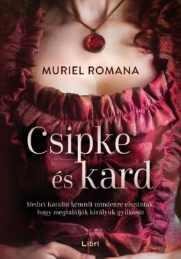 Csipke És Kard
