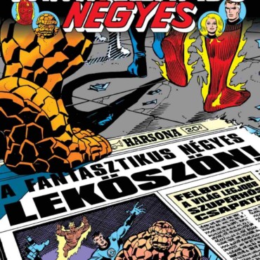 Fantasztikus Négyes 22 - A Fantasztikus Négyes Leköszön! (Képregény)