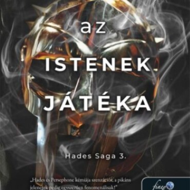 Az Istenek Játéka (Hades Saga 3.)