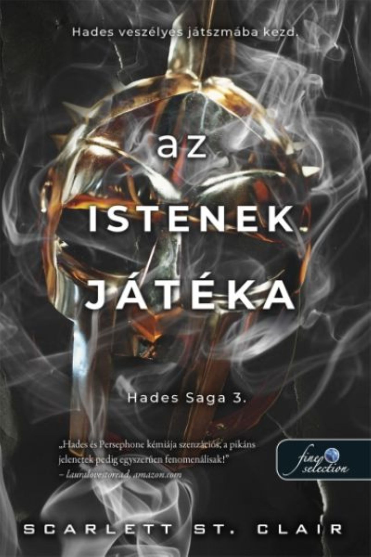 Az Istenek Játéka (Hades Saga 3.)