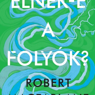 Élnek-E A Folyók?