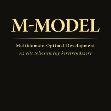 M-Model - Az Elit Teljesítmény Keretrendszere