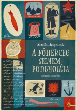 A Főherceg Selyempongyolája