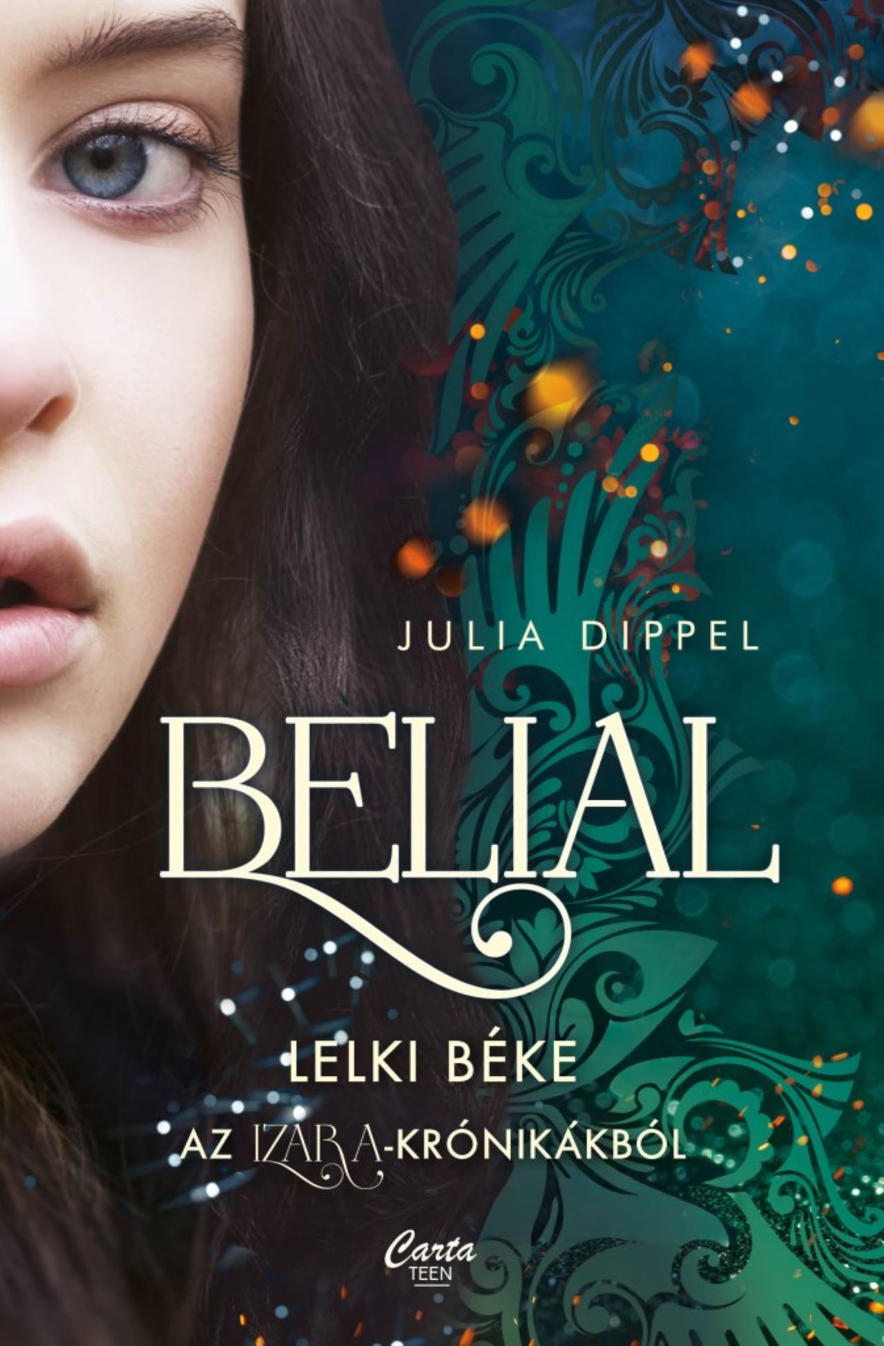 Belial - Lelki Béke (Az Izara - Krónikákból)