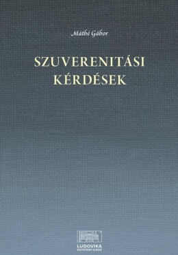 Szuverenitási Kérdések (16-21. Század)