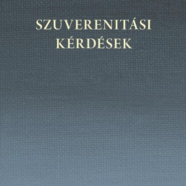 Szuverenitási Kérdések (16-21. Század)