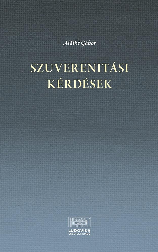 Szuverenitási Kérdések (16-21. Század)