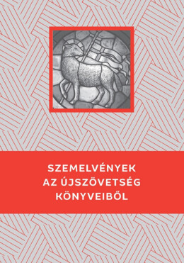 Szemelvények Az Újszövetség Könyveiből - Kello Diákkönyvtár