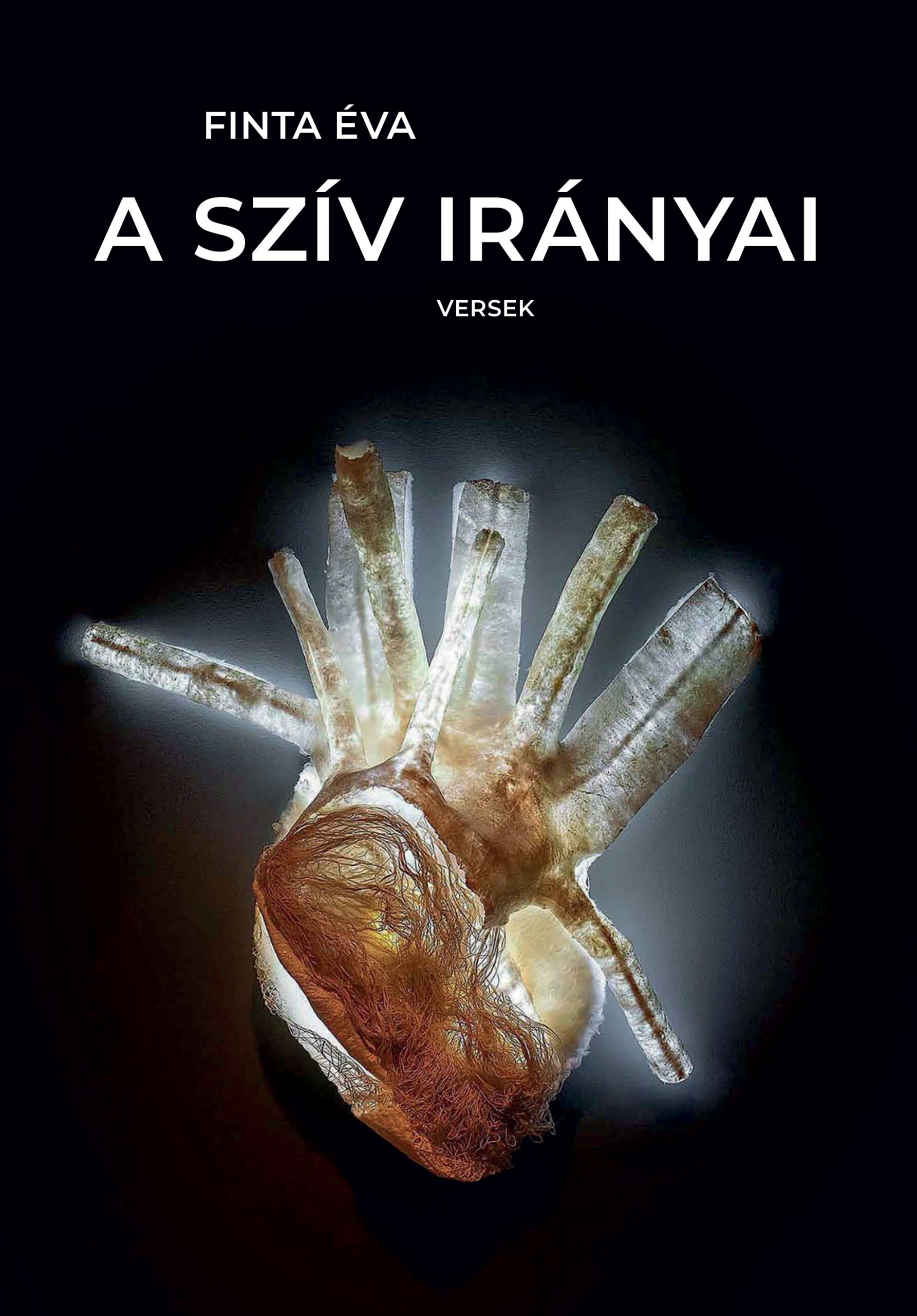 A Szív Irányai - Versek