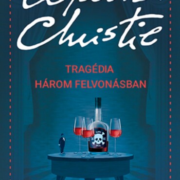 Tragédia Három Felvonásban