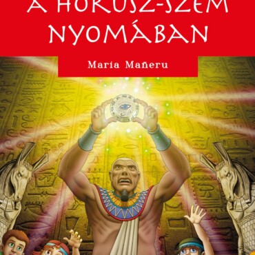 A Hórusz-Szem Nyomában - Mindentudók Klubja 14.