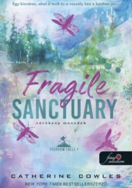 Fragile Sanctuary - Törékeny Menedék