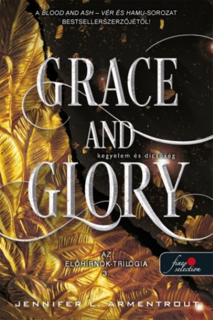 Grace And Glory - Kegyelem És Dicsőség- Az  Előhírnök-Trilógia 3.