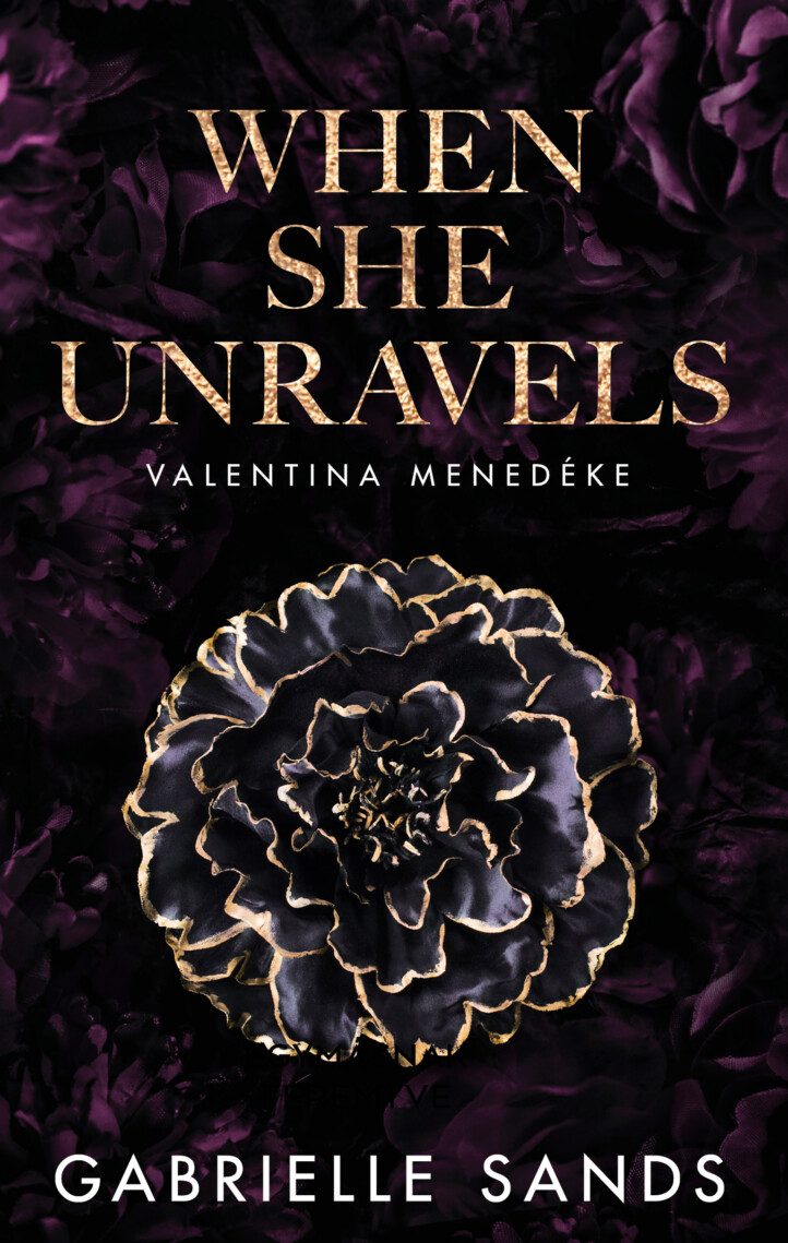 When She Unravels - Valentina Menedéke ( Élfestett)