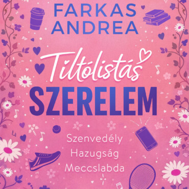 Tiltólistás Szerelem - Borostyán Campus 1. (Élfestett)