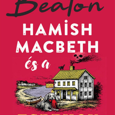 Hamish Macbeth És A Zsarnok Halála