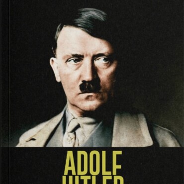 Adolf Hitler - A Harmadik Birodalom Führere