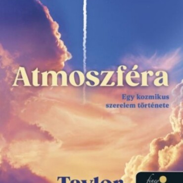 Atmoszféra - Egy Kozmikus Szerelem Története