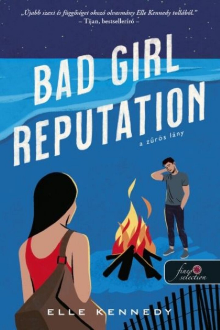 Bad Girl Reputation - A Zűrös Lány