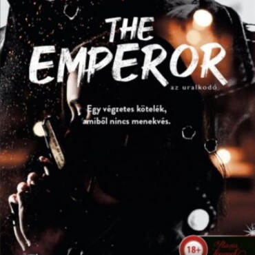 The Emperor - Az Uralkodó