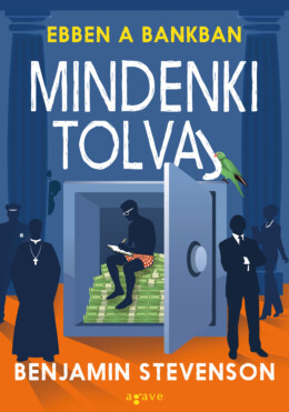 Ebben A Bankban Mindenki Tolvaj